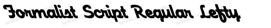 Formalist Script Regular Lefty字体转换